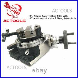 3 / 80 mm Rotary Table Milling With 80 mm Round Vice Vise & Fixing T-Nuts Bolts