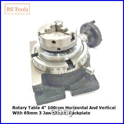 4 100mm Rotary Table Horizontal And Vertical With 3 Jaw 65mm Chuck Backplate