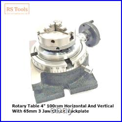 4 100mm Rotary Table Horizontal And Vertical With 3 Jaw 65mm Chuck Backplate