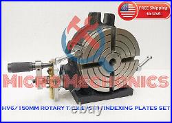 6 (150mm) HORIZONTAL VERTICAL PRECISION ROTARY TABLE +Dividing Plates Mechanism