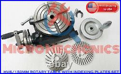 6 (150mm) HORIZONTAL VERTICAL PRECISION ROTARY TABLE +Dividing Plates Mechanism