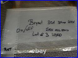 BRYANT 664X33D Enclosure 66033D Rotary Motor Controller 30A 3PH 600VAC Lot of 3