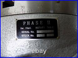 Phase II Horizontal / Vertical Precision Rotary Table 10 Diam. 3MT 221-310